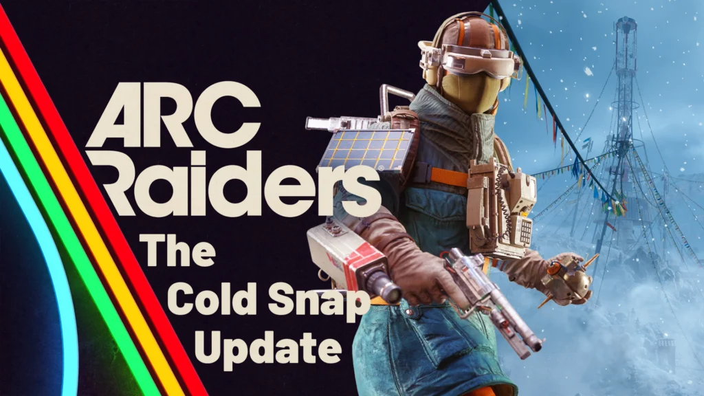 The cover for the Arc Raiders Cold Snap Update featuring a raider wearing some new cosmetics with a snowy map in the background