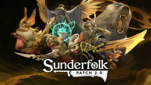 The cover for the Sunderfolk 2.0 patch featuring every hero beside each other with the game title and patch name below them