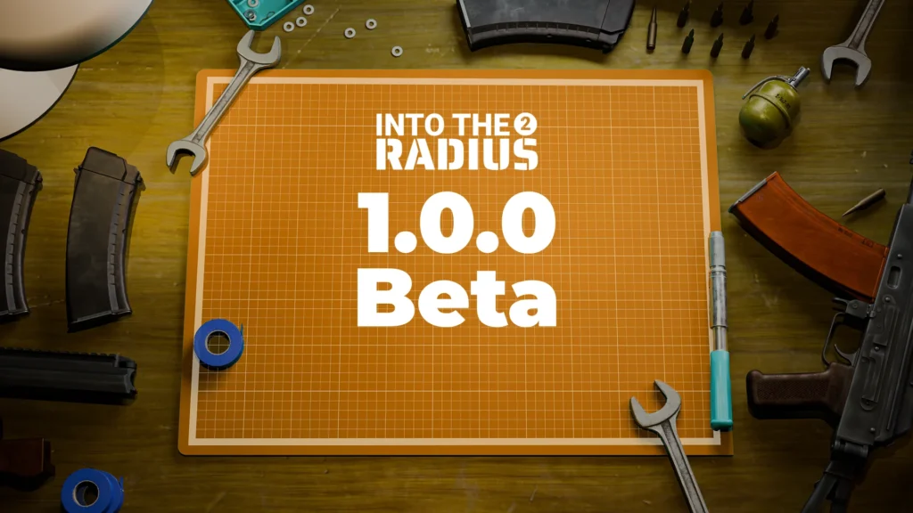The cover for the Into the Radius 2 1.0 beta showing the title of it on a weapon table with weapon parts strewn about