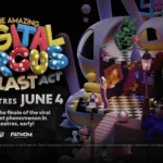 The announcement image for the finale of The Amazing Digital Circus featuring Pomni looking behind her in fear on the right and the title of the finale episode on the left with the date of when the finale will screen in theaters