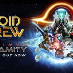 The cover of the Void Crew Maximum Calamity update featuring a mix of Ectypes, ships, creatures, and enemies on the right side of the image with the title of the game and update on the left